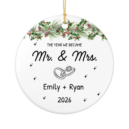Personalized The Year We Became Mr. and Mrs. Christmas Ornament | Ceramic Circle Ornament | The Crafted Gift
