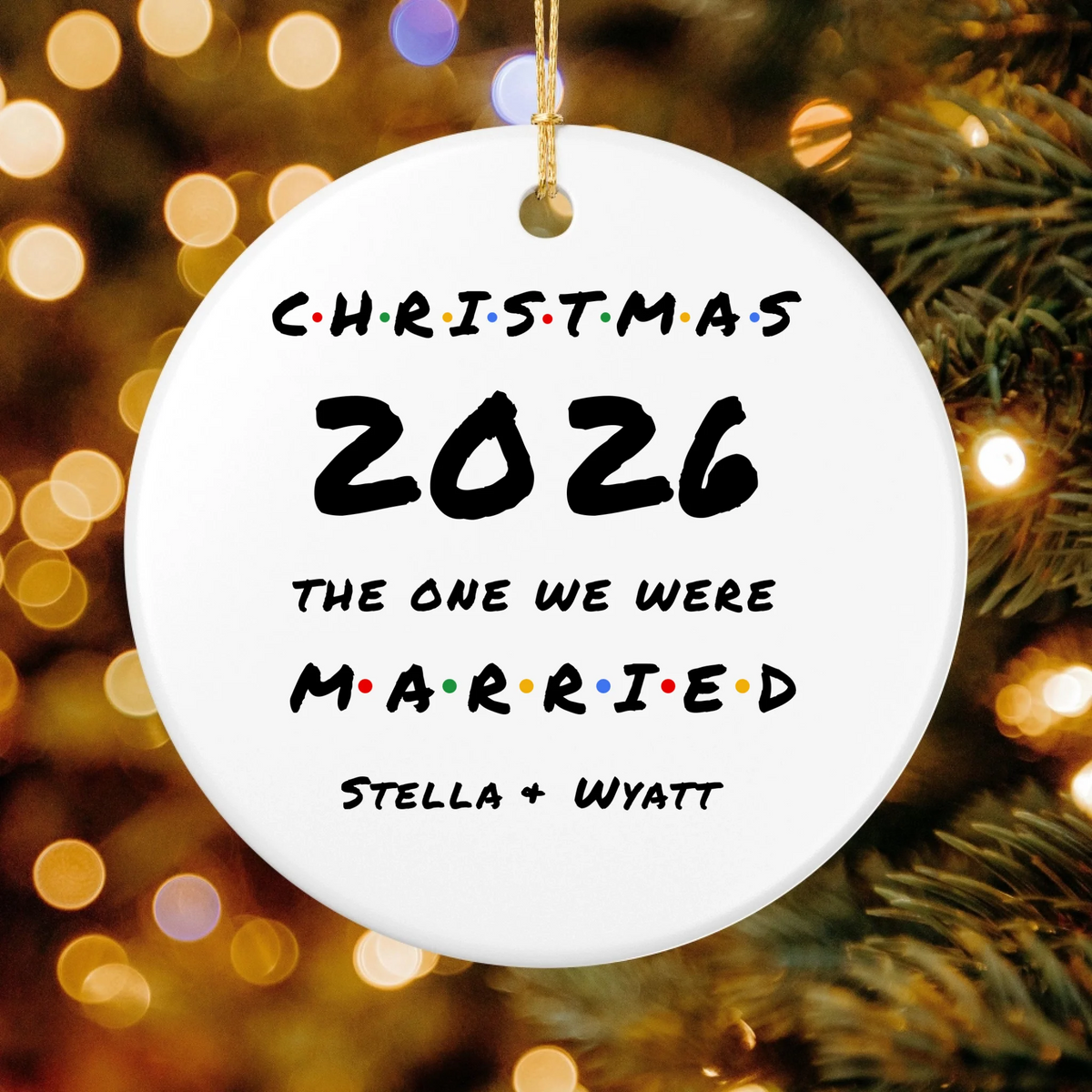 Personalized The One We Were Married Christmas Ornament | Ceramic Circle Ornament | The Crafted Gift