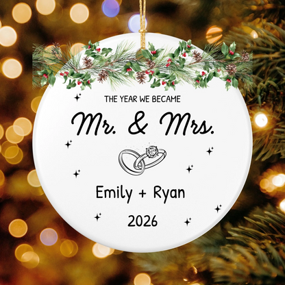 Personalized The Year We Became Mr. and Mrs. Christmas Ornament | Ceramic Circle Ornament | The Crafted Gift